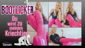 Bootlicker - Du wirst zu meinem Kriechtier.