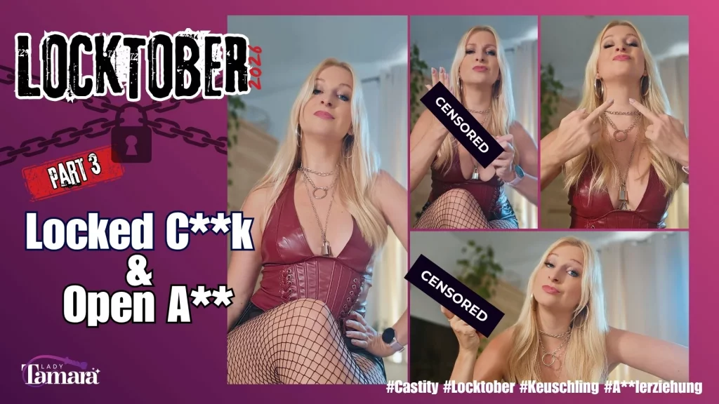 Locktober 2026 - Locked **** & Open Ass